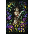 That Which Sings - Paperback
