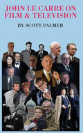 John Le Carre on Film & Television - Hardcover