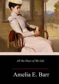 All the Days of My Life - Paperback