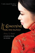 A Concubine for the Family: A Family Saga in China - Paperback