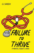 Failure to Thrive - Paperback