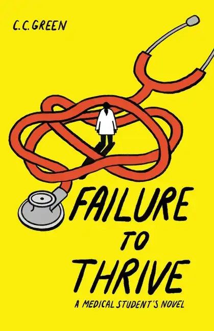 Failure to Thrive - Paperback