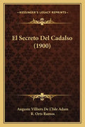 El Secreto Del Cadalso (1900) - Paperback