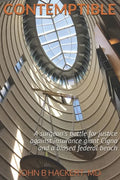 Contemptible: A surgeon's battle for justice against insurance giant Cigna and a biased federal bench - Paperback