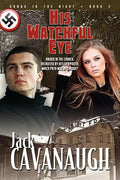 His Watchful Eye: Songs in the Night Book 2 - Paperback