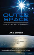 Outer Space: Law, Policy and Governance - Hardcover