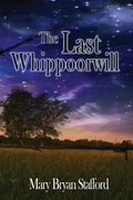 The Last Whippoorwill - Paperback