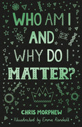 Who Am I and Why Do I Matter? - Paperback