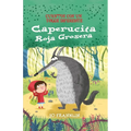 Caperucita Roja Grosera - Hardcover