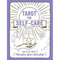 Tarot for Self-Care: How to Use Tarot to Manifest Your Best Self - Hardcover