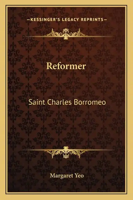 Reformer: Saint Charles Borromeo - Paperback