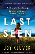 Last Seen: An absolutely gripping missing child crime thriller - Paperback