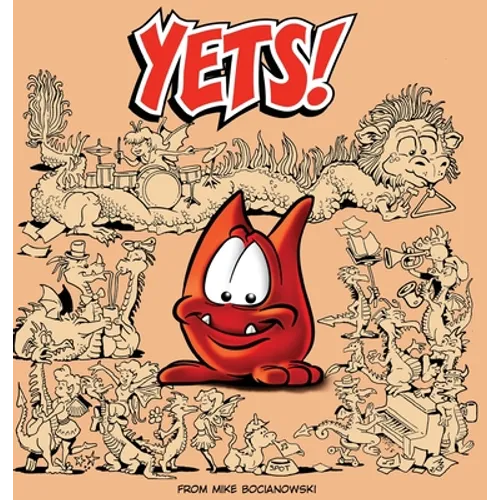 Yets!: Fantasy critters with no permanent name, as of Yet! - Hardcover