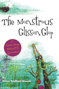 The Monstrous Glisson Glop - Hardcover