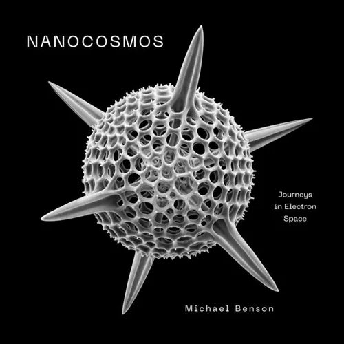 Nanocosmos: Journeys in Electron Space - Hardcover
