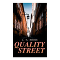 Quality Street - Paperback
