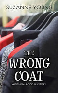 The Wrong Coat: A Fishen-Rodd Mystery - Paperback