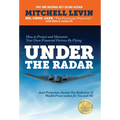 How to Protect and Maintain Your Own Financial Fortress by Flying Under the Radar: Asset Protection, Income Tax Reduction & Wealth Preservation for Yo - Hardcover