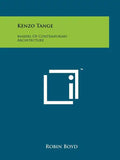 Kenzo Tange: Makers Of Contemporary Architecture - Paperback
