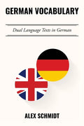 German Vocabulary: Dual Language Texts in German - Paperback