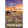 Far from the World We Know - Paperback