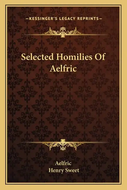 Selected Homilies of Aelfric - Paperback