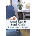 Amish Knit & Stitch Circle: Smicksburg Tales 4 - Paperback