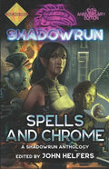 Shadowrun: Spells and Chrome - Paperback