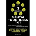 Mental Toughness 101: The Tennis Player's Guide To Being Mentally Tough - Paperback