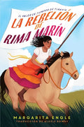 La Rebelión de Rima Marín (Rima's Rebellion): El Valor En Tiempos de Tiranía - Hardcover