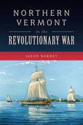 Northern Vermont in the Revolutionary War - Paperback