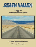 Death Valley: A Scenic Tour: and the Sidewinder Telephone Company - Paperback