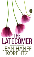 The Latecomer - Library Binding
