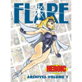 Flare Archives: Volume 1 - Hardcover