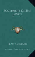 Footprints of the Jesuits - Hardcover