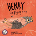 Henry the Flying Emu - Paperback