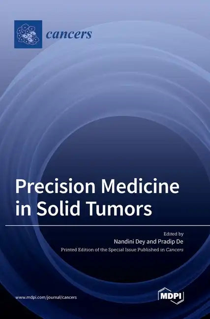 Precision Medicine in Solid Tumors - Hardcover