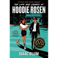 The Life and Crimes of Hoodie Rosen - Paperback