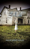 Everywhere Saviors - Paperback