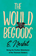 The Wouldbegoods - Paperback