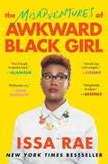 The Misadventures of Awkward Black Girl - Paperback