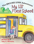 My Lil' First School - Hardcover