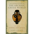 The Oxford History of the Archaic Greek World: Volume II: Athens and Attica - Hardcover