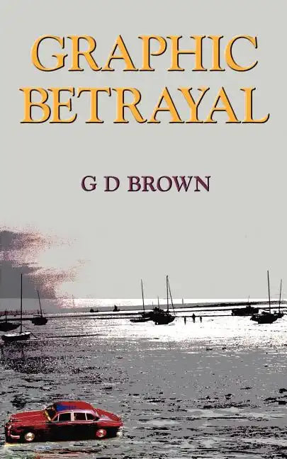 Graphic Betrayal - Paperback