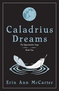 Caladrius Dreams - Paperback