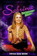 Sabrina The Teenage Witch: Trivia Quiz Book - Paperback
