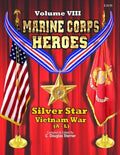Marine Corps Heroes: Silver Star (Vietnam A - L) - Paperback