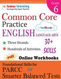 Common Core Practice - 6th Grade English Language Arts: Workbooks to Prepare for the Parcc or Smarter Balanced Test - Paperback