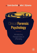 Clinical Forensic Psychology: Introductory Perspectives on Offending - Paperback