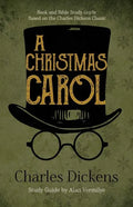 A Christmas Carol: Book and Bible Study Guide Based on the Charles Dickens Classic A Christmas Carol - Paperback